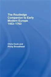 Book cover of The Routledge Companion to Early Modern Europe, 1453-1763 by Chris Cook