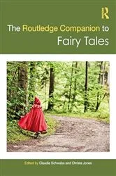 Book cover of The Routledge Companion to Fairy Tales by Claudia Schwabe