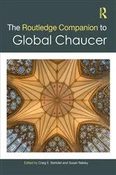 Book cover of The Routledge Companion to Global Chaucer by Craig E. Bertolet