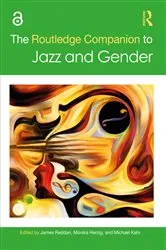 Book cover of The Routledge Companion to Jazz and Gender by James Reddan