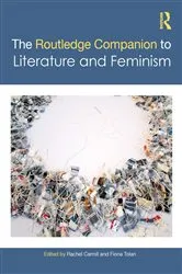 Book cover of The Routledge Companion to Literature and Feminism by Rachel Carroll