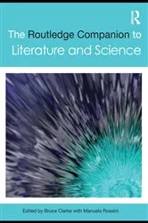 Book cover of The Routledge Companion to Literature and Science by Bruce Clarke