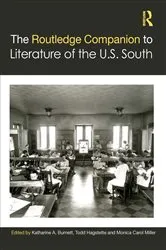 Book cover of The Routledge Companion to Literature of the U.S. South by Katharine A. Burnett