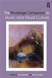 Book cover of The Routledge Companion to Music and Visual Culture by Tim Shephard