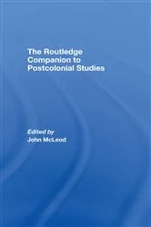 Book cover of The Routledge Companion To Postcolonial Studies by John McLeod
