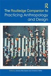 Book cover of The Routledge Companion to Practicing Anthropology and Design by Jenessa Mae Spears