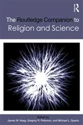 Book cover of The Routledge Companion to Religion and Science by James W. Haag