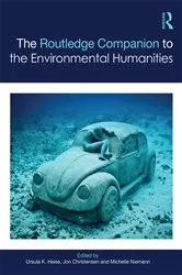 Book cover of The Routledge Companion to the Environmental Humanities by Ursula Heise
