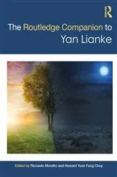 Book cover of The Routledge Companion to Yan Lianke by Riccardo Moratto