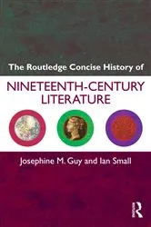 Book cover of The Routledge Concise History of Nineteenth-Century Literature by Josephine Guy