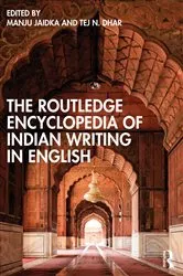 Book cover of The Routledge Encyclopedia of Indian Writing in English by Manju Jaidka