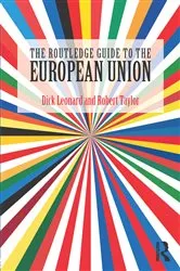Book cover of The Routledge Guide to the European Union by Dick Leonard