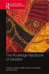 Book cover of The Routledge Handbook of Adoption by Gretchen Miller Wrobel