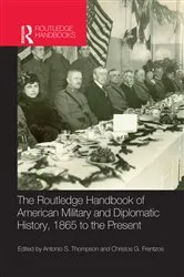 Book cover of The Routledge Handbook of American Military and Diplomatic History by Christos Frentzos