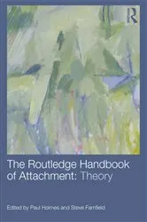 Book cover of The Routledge Handbook of Attachment: Theory by Paul Holmes