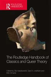 Book cover of The Routledge Handbook of Classics and Queer Theory by Ella Haselswerdt