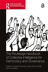 Book cover of The Routledge Handbook of Collective Intelligence for Democracy and Governance by Stephen Boucher