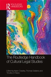 Book cover of The Routledge Handbook of Cultural Legal Studies by Karen Crawley