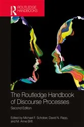 Book cover of The Routledge Handbook of Discourse Processes (2nd ed.) by Michael F. Schober