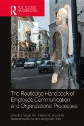Book cover of The Routledge Handbook of Employee Communication and Organizational Processes by Unknown