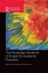 Book cover of The Routledge Handbook of English for Academic Purposes by Ken Hyland