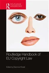 Book cover of The Routledge Handbook of EU Copyright Law by Unknown