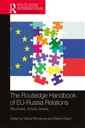 Book cover of The Routledge Handbook of EU-Russia Relations by Unknown