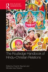 Book cover of The Routledge Handbook of Hindu-Christian Relations by Chad M. Bauman