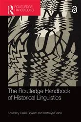 Book cover of The Routledge Handbook of Historical Linguistics by Claire Bowern