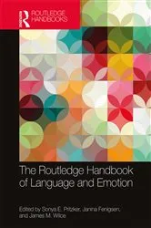 Book cover of The Routledge Handbook of Language and Emotion by Unknown