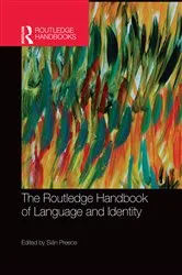 Book cover of The Routledge Handbook of Language and Identity by Siân Preece
