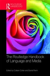 Book cover of The Routledge Handbook of Language and Media by Colleen Cotter