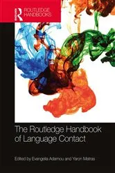 Book cover of The Routledge Handbook of Language Contact by Evangelia Adamou