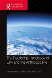 Book cover of The Routledge Handbook of Law and the Anthropocene by Unknown