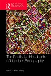 Book cover of The Routledge Handbook of Linguistic Ethnography by Unknown