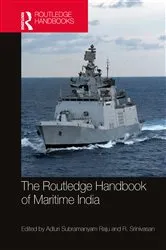 Book cover of The Routledge Handbook of Maritime India by Adluri Subramanyam Raju