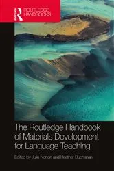 Book cover of The Routledge Handbook of Materials Development for Language Teaching by Julie Norton