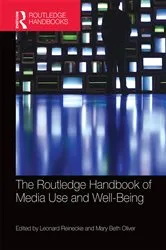 Book cover of The Routledge Handbook of Media Use and Well-Being by Unknown