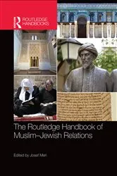 Book cover of The Routledge Handbook of Muslim-Jewish Relations by Josef Meri