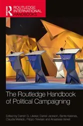 Book cover of The Routledge Handbook of Political Campaigning by Darren Lilleker