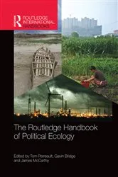 Book cover of The Routledge Handbook of Political Ecology by Tom Perreault
