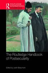 Book cover of The Routledge Handbook of Postsecularity by Justin Beaumont