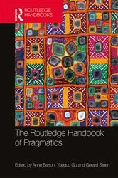 Book cover of The Routledge Handbook of Pragmatics by Anne Barron