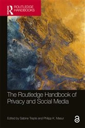Book cover of The Routledge Handbook of Privacy and Social Media by Sabine Trepte