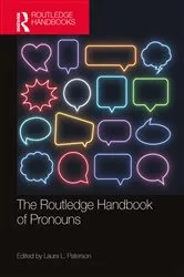 Book cover of The Routledge Handbook of Pronouns by Laura L. Paterson