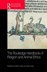 Book cover of The Routledge Handbook of Religion and Animal Ethics by Andrew Linzey