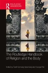 Book cover of The Routledge Handbook of Religion and the Body by Yudit Kornberg Greenberg
