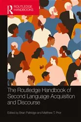 Book cover of The Routledge Handbook of Second Language Acquisition and Discourse by Brian Paltridge