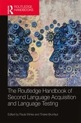 Book cover of The Routledge Handbook of Second Language Acquisition and Language Testing by Unknown