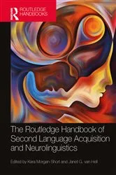 Book cover of The Routledge Handbook of Second Language Acquisition and Neurolinguistics by Unknown